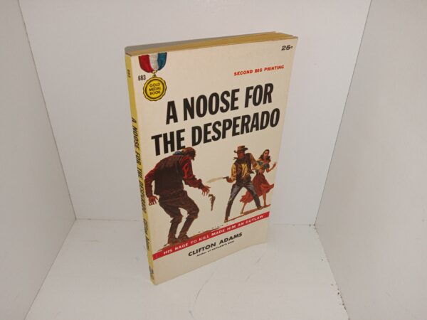 A Noose for the Desperado (1957) ~ by Clifton Adams