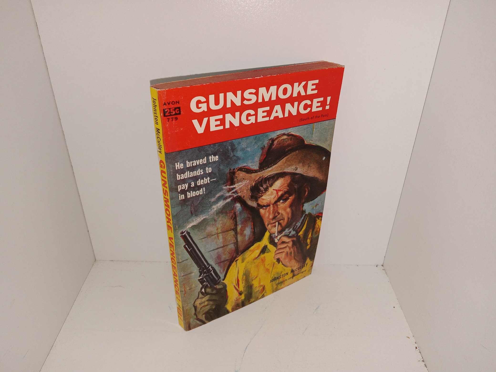Gunsmoke Vengeance! (South of the Pass) (1944) ~ by Johnston McCulley