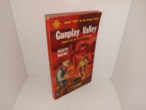 Gunplay Valley (Original Title: The Sweet and Bitter Land) (1956) ~ by Joseph Wayne