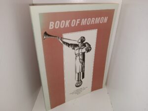 Book of Mormon: The Tenth Annual Church Educational System Religious Educators’ Symposium Book (1986) ~ Unknown Author