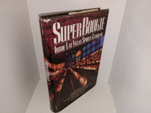 Super Bookie: Inside Las Vegas Sports Gambling (1991) ~ by Art Manteris, with Rick Talley