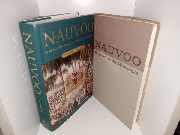 2 LDS Books about Nauvoo: Nauvoo: A Place of Peace, A People of Promise / Nauvoo: Kingdom on the Mississippi (See Details)