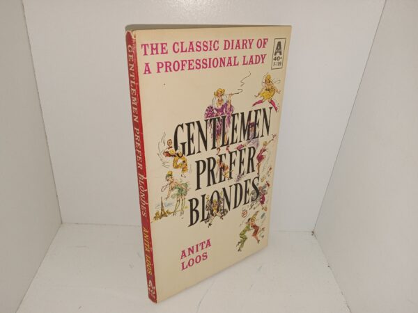 Gentlemen Prefer Blondes: The Classic Diary of a Professional Lady (Unknown Printing Date) ~ by Anita Loos