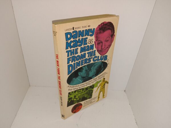 Danny Kaye as The man From The Diner’s Club: AA Hilarious Novel by Sam Boal Based on the Zany Screenplay by Bill Blatty (1963) ~ by Sam Boal