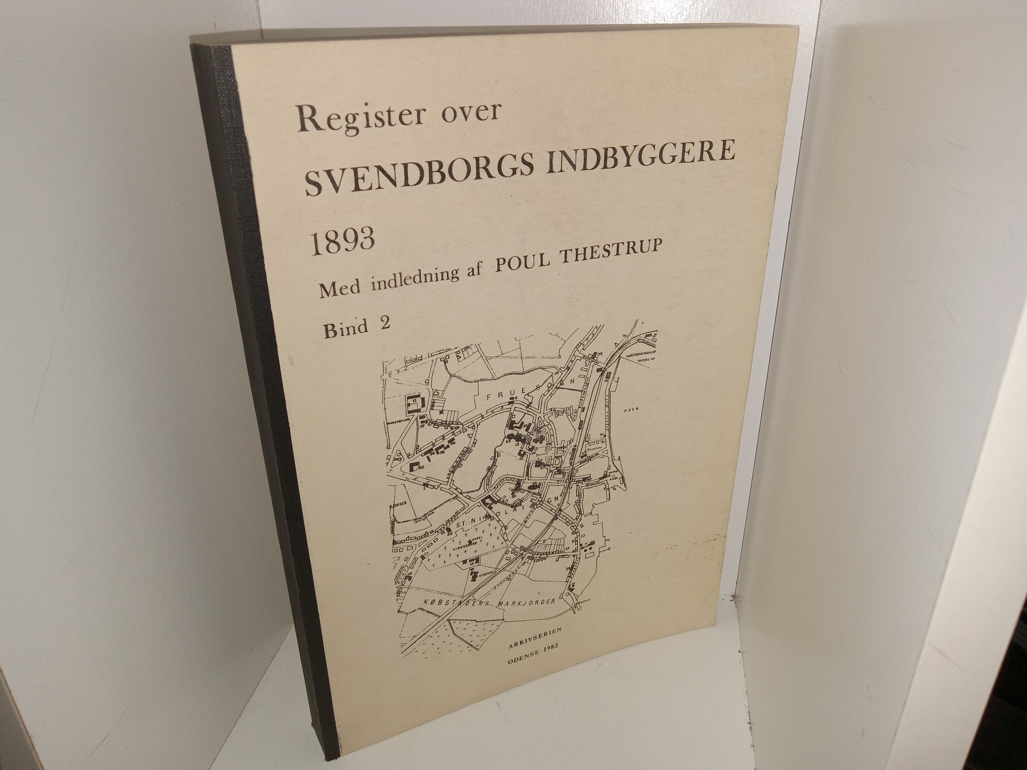 Register over Svendborgs Indbyggere 1893 Med indledning af Poul Thestrup 4 Vol. Set (1982) ~ Introduction by Poul Thestrup