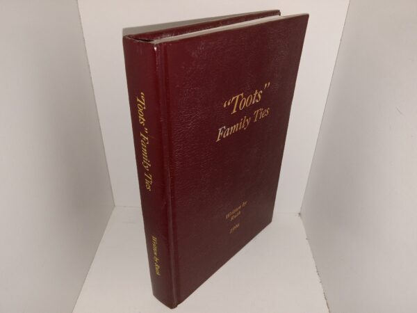 “Toots” Family Ties (1996) ~ by Ruth B. Fisher Fewkes