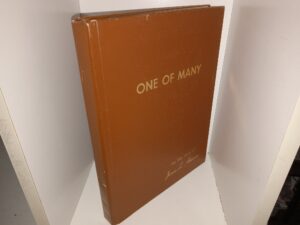 One of Many: The Life Story of James L. Atkinson (Unknown Publishing Date) ~ Unknown Author