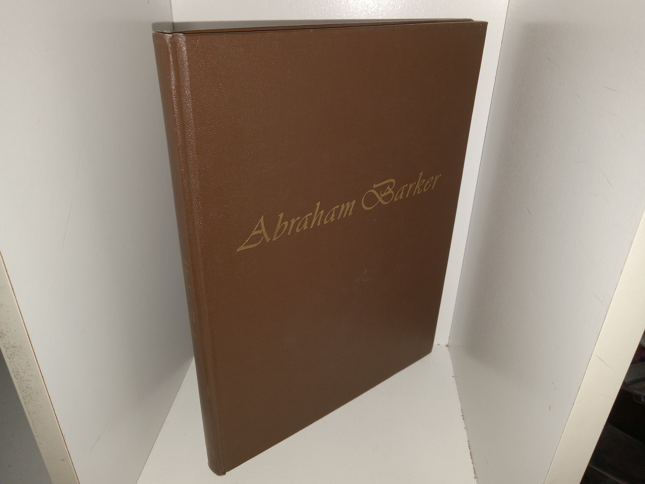 Abraham Barker (Unknown Publishing Date) ~ Unknown Author