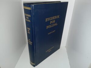 Bygdebok for Folldal Gard og Ætt: Ny Revidert Utgave Bind II (Norwegian: Village Book for Folldal Farm and Family: New Revised Edition Volume II) (2001) ~ by Arild Alander
