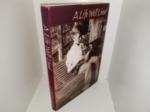 A Life Well Lived: Memories (2008) ~ by Peter Freed