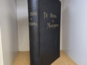 1957 — Te Buka A Moromona — Tahitian Book of Mormon