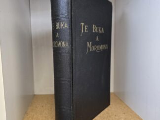 1957 — Te Buka A Moromona — Tahitian Book of Mormon
