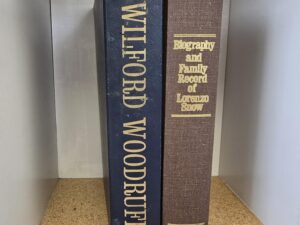 2 Books — Biography and Family Record of Lorenzo Snow / Wilford Woodruff by Cowley