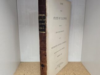 1849 -- Laws of the State of Illinois, Passed at The First Session of the Sixteenth General Assembly, Begun and Held at the City of Springfield, January 1, 1849 -- Includes Laws Passed Regarding the Mormon War