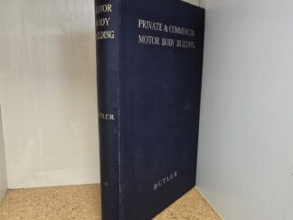 1932 --- Private & Commercial Motor Body Building --- H. J. Butler --- London, Sir Isaac Pitman & Sons --- Extremely Rare