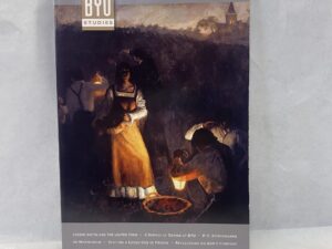 BYU Studies Volume 46 Number 3 – BYU – Paperback – 2007