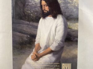 Brigham Young University Studies Quarterly Volume 54 Number 1 – BYU – Paperback – 2015 — “Christ Among the Ancient Peruvians”