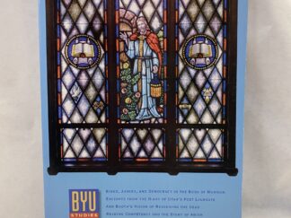 Brigham Young University Studies Quarterly Volume 56 Number 2 – BYU – Paperback – 2017