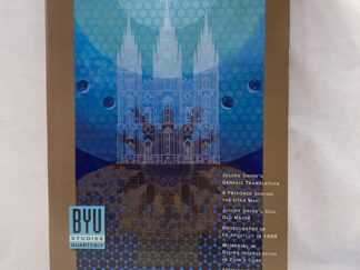 Brigham Young University Studies Quarterly Volume 56 Number 4 – BYU – Paperback – 2017