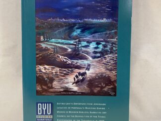 Brigham Young University Studies Quarterly Volume 57 Number 2 – BYU – Paperback – 2018