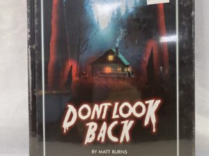 Don’t Look Back – Matt Burns – Hardcover – No Written Published Date