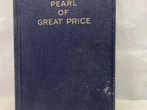 The Pearl of Great Price – Leather Bound – 1928
