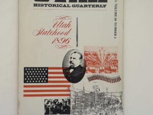 Utah Historical Quarterly Vol 39 No 4 Fall, 1971