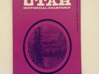 Utah Historical Quarterly Vol 39 No 3 Summer, 1971