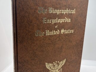 The Biographical Encyclopedia of The United States: Vol. 1