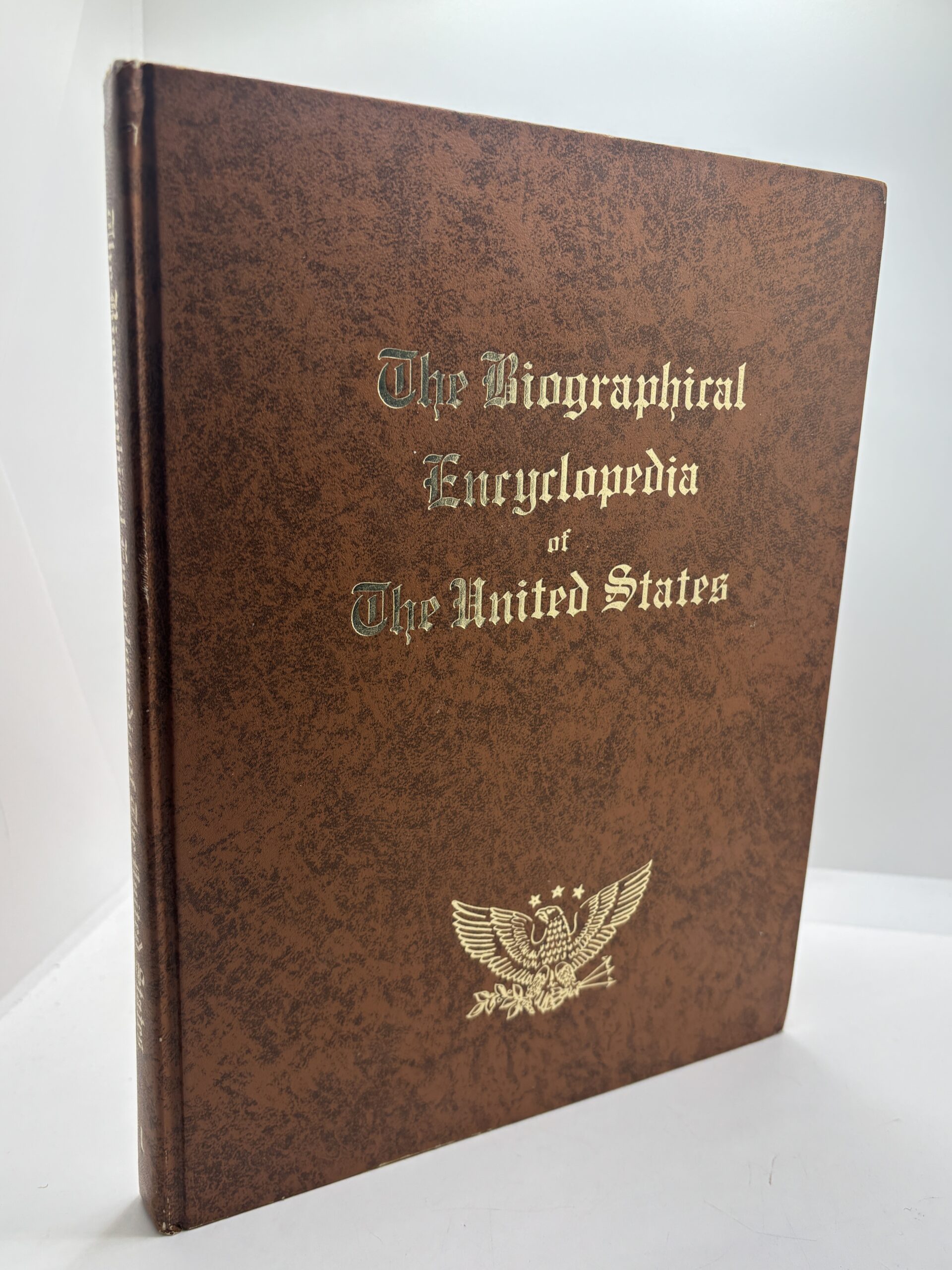 The Biographical Encyclopedia of The United States: Vol. 1