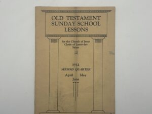 Old Testament Sunday School Lessons 1932 Second Quarter