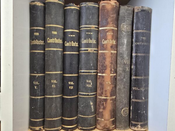 1884-1890 — The Contributor  — Volumes 5 – 11 — LDS Periodical — Partial Collection of 7 Volumes