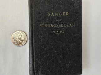 1923 -- Sanger for De Sista Dagars Heligas Sondagsskolan -- [Songs for Latter-Day Saint Sunday Schools] --- Swedish Pocket Edition Hymn Book
