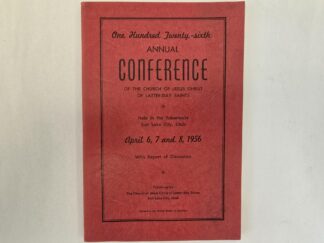 One Hundred Twenty-Sixth Annual Conference Report -- April  1956 --- Softcover