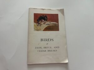 1947-Birds of Zion, Bryce, and Cedar Breaks March 1947 Number 5