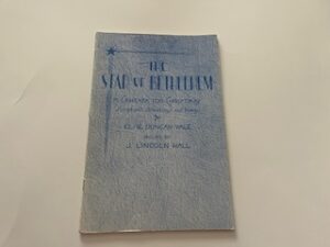 1911-The Star of Bethlehem-Elsie Duncan Yale- music by J. Lincoln Hall