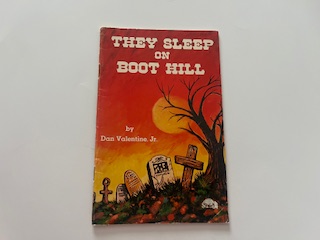 1976-They Sleep on Boot Hill- Dan Valentine, Jr.
