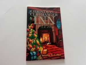 2003- Christmas at Cliffhanger Inn- Christine E. Collier