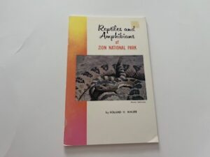 1964-Reptiles and Amphibians of Zion National Park- Roland H. Wauer
