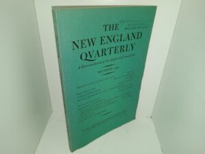 The New England Quarterly: A Historical Review of New England Life and Letters: Vol. 28, No. 3, September, 1955 (1955)