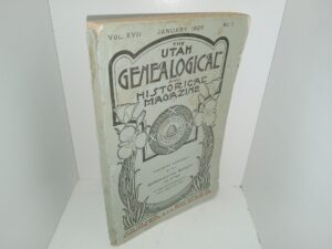 The Utah Genealogical and Historical magazine: Vol. 17, No. 1, January, 1926 (1926)