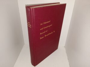 Isaac Brockbank Genealogy: An Historical and Genealogical Record of Isaac Brockbank, Sr.: Vol. 2 (1974) ~ Unknown Publishing Date