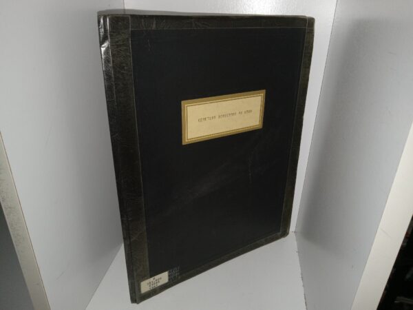 Cemetery Directory of Utah (Ex-Library) (1987) ~ by U. F. D. A.