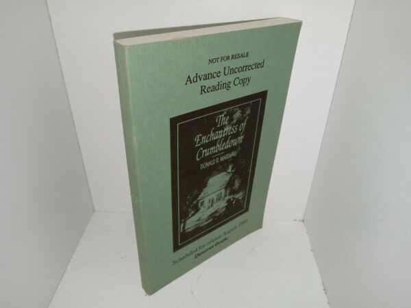 The Enchantress of Crumbledown (Advance Uncorrected Reading Copy) (1990) ~ by Donald R. Marshall