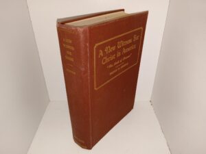 A New Witness For Christ in America: “The Book of Mormon” (Signed by the Author) (1947) ~ by Francis W. Kirkham