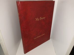 My Story: Carol Hinckley Cannon (1998) ~ by Carol Hinckley Cannon