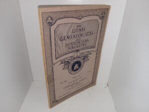 The Utah Genealogical and Historical Magazine: Vol. 19, No. 2, April, 1928 (1928)
