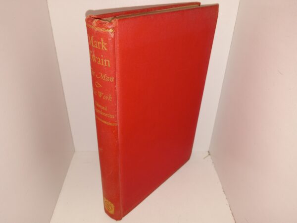 Mark Twain: The Man & His Work (1935) ~ by Edward Wagenknecht