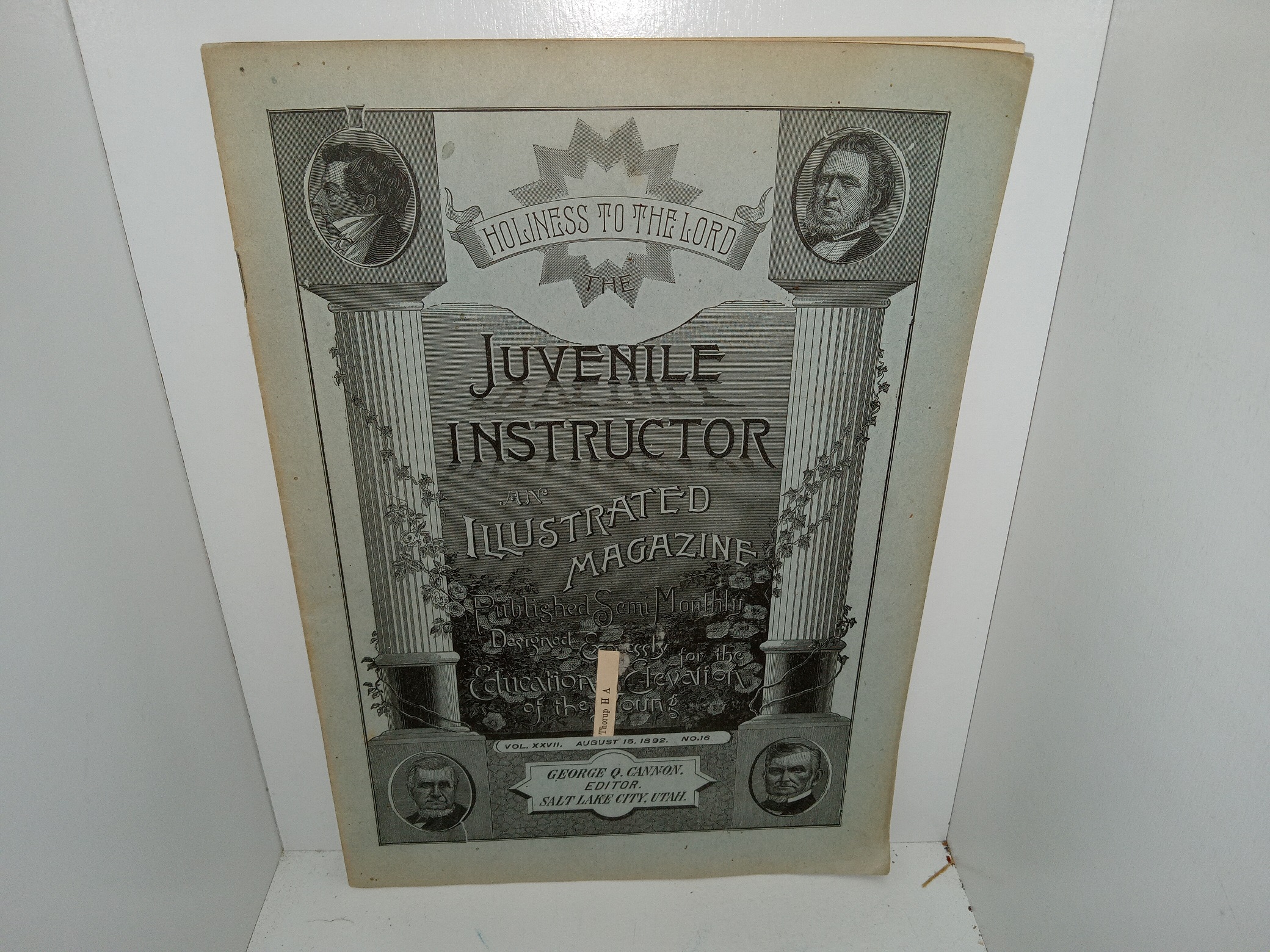 The Juvenile Instructor, an Illustrated Magazine: Vol. 27, No. 16, August 15, 1892 (1892)