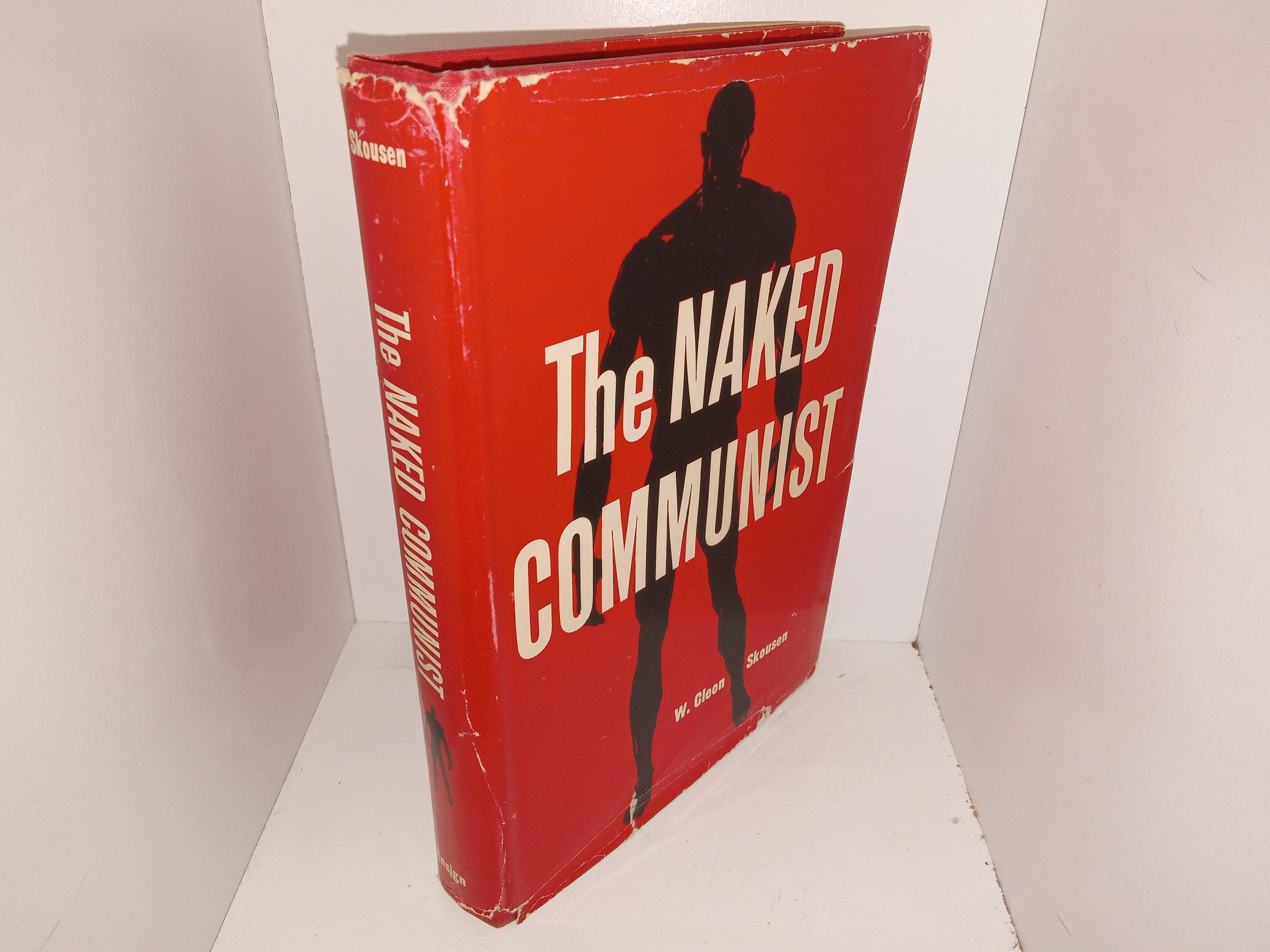 The Naked Communist (Signed & Inscribed) (1960) ~ by W. Cleon Skousen